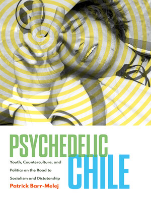 cover image of Psychedelic Chile